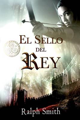 Book cover for El Sello del Rey