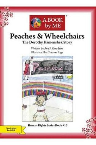 Cover of Peaches & Wheelchairs