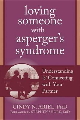 Cover of Loving Someone with Asperger's Syndrome