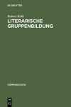 Book cover for Literarische Gruppenbildung