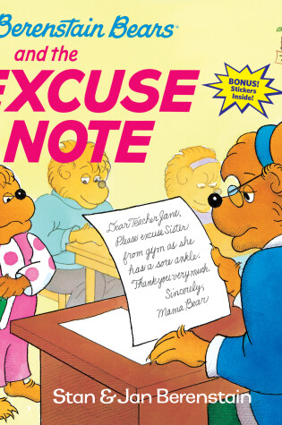 Cover of The Berenstain Bears and the Excuse Note