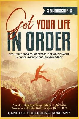 Book cover for Get Your Life in Order 3 - 1 Manuscript