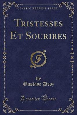 Book cover for Tristesses Et Sourires (Classic Reprint)