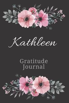 Cover of Kathleen Gratitude Journal