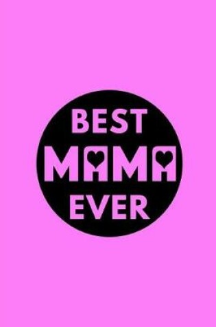 Cover of Best Mama Ever