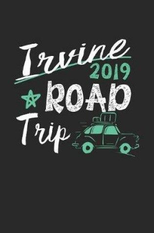 Cover of Irvine Road Trip 2019