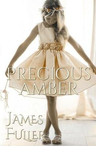 Cover of Precious Amber