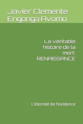 Cover of La v�ritable histoire de la mort