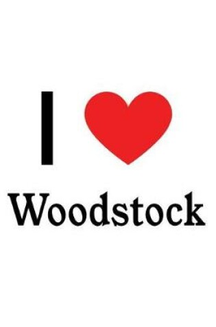 Cover of I Love Woodstock