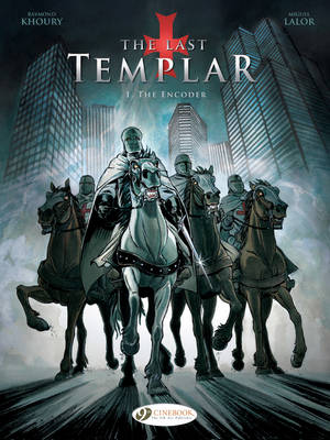 Book cover for Last Templar the Vol. 1: the Encoder