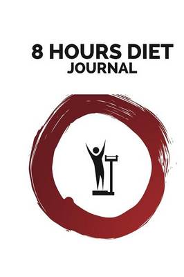 Book cover for 8 Hour Diet Journal