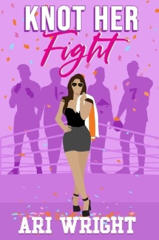 Cover of Knot Her Fight