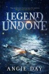 Book cover for Legend Undone