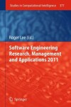 Book cover for Software Engineering Research, Management and Applications 2011