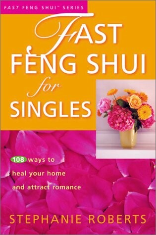 Cover of Fast Feng Shui for Singles