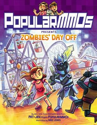 Book cover for PopularMMOs Presents Zombies’ Day Off