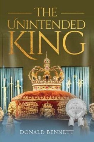 Cover of The Unintended King