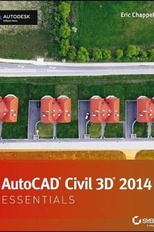 Cover of AutoCAD Civil 3D 2014 Essentials: Autodesk Official Press