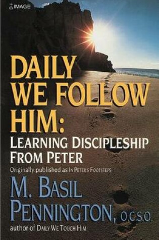 Cover of Daily We Follow Him