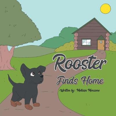 Book cover for Rooster Finds Home