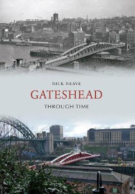 Cover of Gateshead Through Time