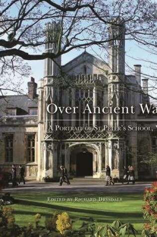 Cover of St Peter's School - Over Ancient Ways