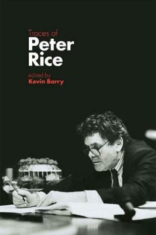 Cover of Traces of Peter Rice