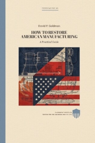 Cover of Restoring American Manufacturing