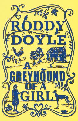 Book cover for A Greyhound of a Girl