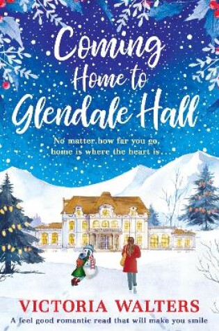 Cover of Coming Home to Glendale Hall