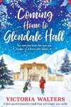 Book cover for Coming Home to Glendale Hall