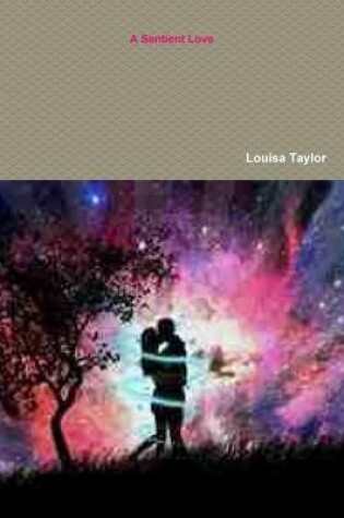 Cover of Sentient Love