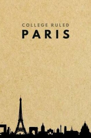 Cover of College Ruled Paris