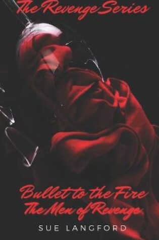 Cover of Bullet to the Fire