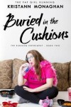 Book cover for Buried in the Cushions