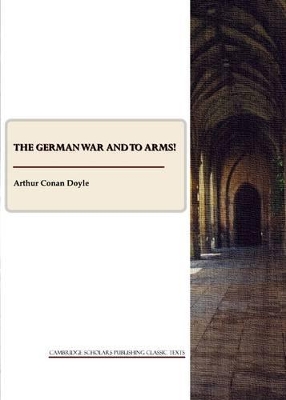 Book cover for The German War and To Arms!