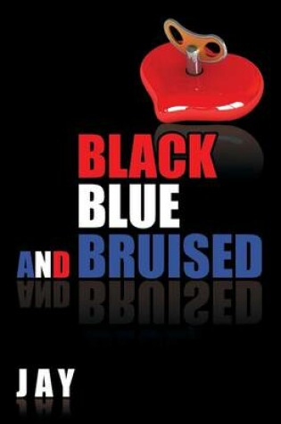 Cover of Black, Blue, and Bruised