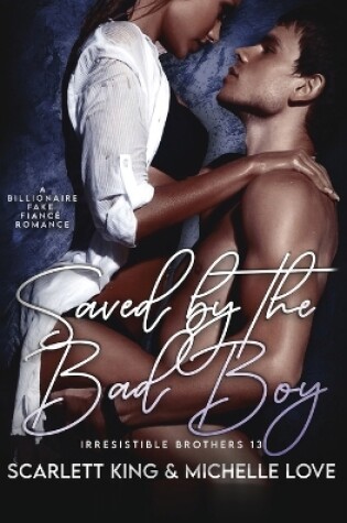Cover of Saved by the Bad Boy