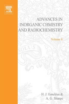 Cover of Advances in Inorganic Chemistry and Radiochemistry Vol 8