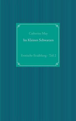 Book cover for Im Kleinen Schwarzen - Teil 2