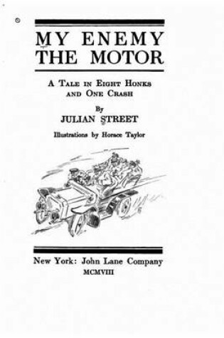 Cover of My Enemy the Motor, A Tale in Eight Honks and One Crash