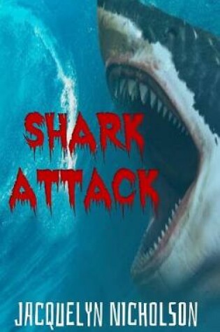 Cover of Shark Attack