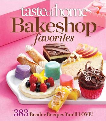 Book cover for Taste of Home Bake Shop Favorites