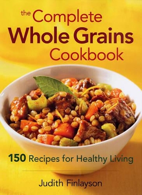 Book cover for Complete Whole Grains Cookbook