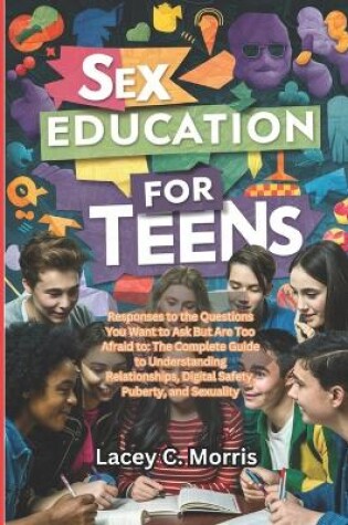 Cover of Sex Education For Teens