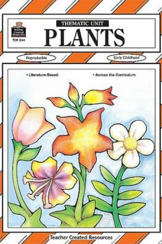 Cover of Plants Thematic Unit