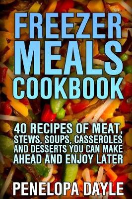 Cover of Freezer Meals Cookbook