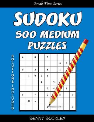 Book cover for Sudoku 500 Medium Puzzles. Solutions Included