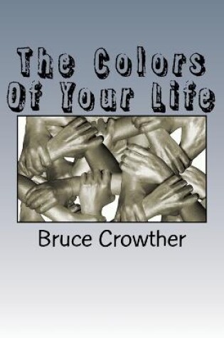 Cover of The Colors Of Your Life