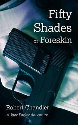 Book cover for Fifty Shades of Foreskin